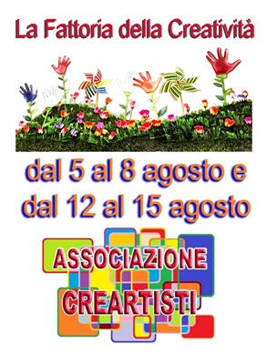 La Fattoria della Creatività - Agosto 2021