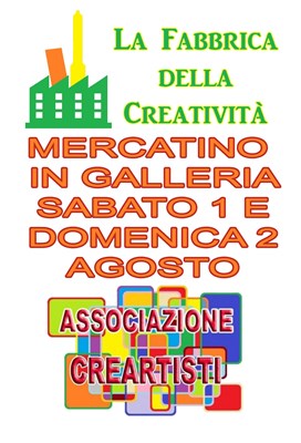 Mercatino in galleria della Fabbrica della Creatività