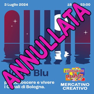 Notte Blu - ANNULLATA
