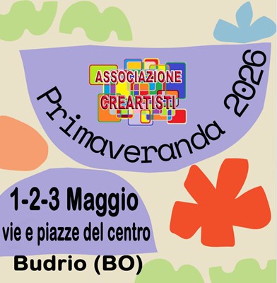Primaveranda Budrio 1-2-3 Maggio